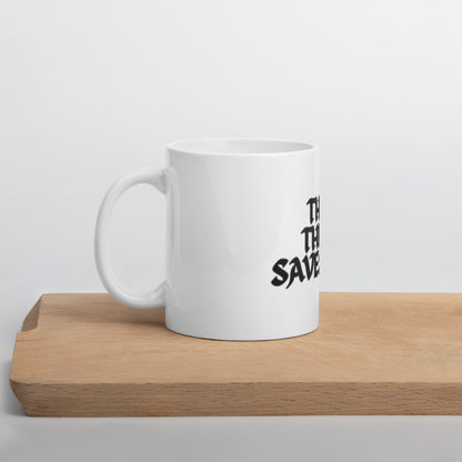 Thick thighs save lives mug